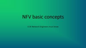 CCIE must know:NFV basic concepts